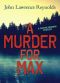 [Maxine Benson 01] • A Murder for Max